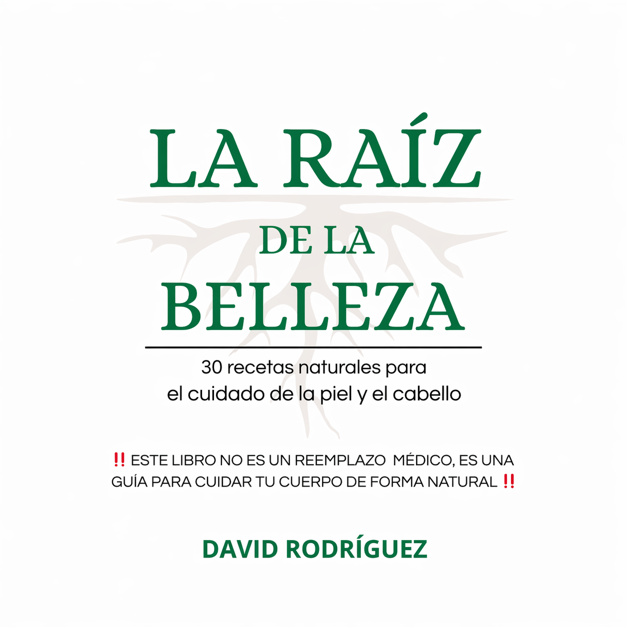 Mi libro , LA RAÍZ DE LA BELLEZA, formato PDF